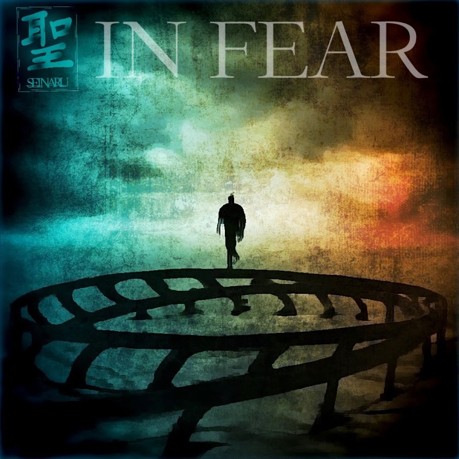 Seinaru Sekai releases “In Fear”